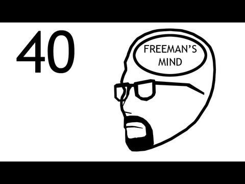 FREEMAN'S MIND: EPISODE 40