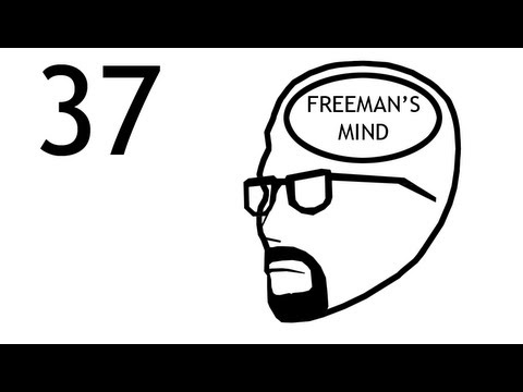 FREEMAN'S MIND: EPISODE 37