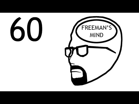 FREEMAN'S MIND: EPISODE 60