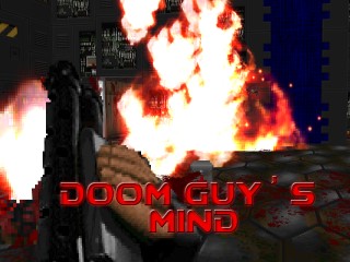 Doom Guy's Mind: Epsiode 7